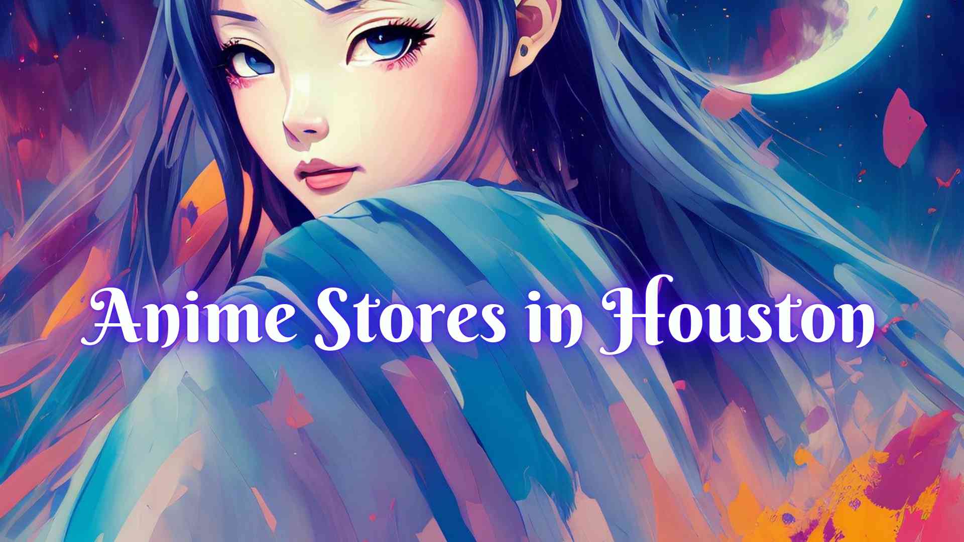 Anime Stores in Houston